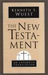 Kenneth S. Wuest - The New Testament: An Expanded Translation