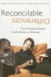Nancy Parker Brummett & Alice Scott-Ferguson - Reconcilable Differences: Two Friends Debate God's Roles for Women
