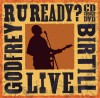 Product Image: Godfrey Birtill - R U Ready? Live