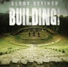 Product Image: Building 429 - Glory Defined: The Best Of Building 429