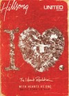 Hillsong United - The iHeart Revolution: With Hearts As One
