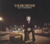 Product Image: Scott Cunningham - 'Til The Whole World Hears