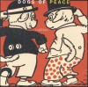 Dogs Of Peace - Speak