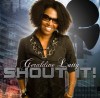 Geraldine Latty - Shout It!
