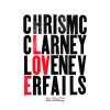Product Image: Chris McClarney - Love Never Fails