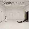 POD - When Angels & Serpents Dance