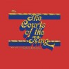 Product Image: Phil Keaggy, Nedra Ross, Ted Sandquist, Love Inn Company - The Courts Of The King 30th Anniversary Edition: The Worship Music Of Ted Sandquist