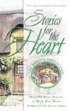 Alice Gray - Stories for the Heart: Over 100 More Stories to Warm Your Heart