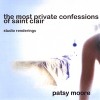 Product Image: Patsy Moore - The Most Private Confessions Of Saint Clair