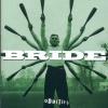 Bride - Oddities