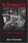 Jim Forest - The Wormwood File
