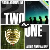 Product Image: Audio Adrenaline - Two For One: Until My Heart Caves In/Worldwide
