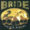 Product Image: Bride - Shotgun Wedding: 11 #1 Hits And Mrs