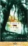 Kathy Herman - Tested by Fire (Baxter)