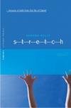 Gerard Kelly - Stretch: Lessons in Faith from the Life of Daniel (Spring Harvest Themes)