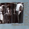 Brighton - Promise Of Love