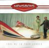 Product Image: Newsboys - Take Me To Your Leader