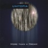 Product Image: Unitopia - More Than A Dream
