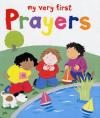 Lois Rock - My Very First Prayers