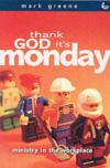Mark Greene - Thank God It's Monday