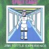 Jimi Tottle Experience - Space Cadet