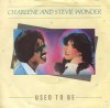 Charlene And Stevie Wonder - Used To Be