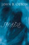 John B. Olson - Shade