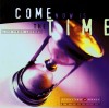 Vineyard UK - Come Now Is The Time (Vineyard Gold)