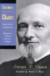 Stephen R. Graham - Cosmos in the Chaos: Philip Schaff's Interpretation of Nineteenth-century American Religion
