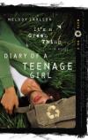 Melody Carlson - It's a Green Thing (Diary of a Teenage Girl)