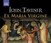 Product Image: Sir John Tavener, Choir of Clare College, Cambridge, Timothy Brown  - Ex Maria Virgine