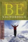 Warren W. Wiersbe - Be Victorious: In Christ You Are an Overcomer (Be)