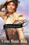 Cathy Marie Hake - Whirlwind