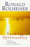 Ronald Rolheiser - Seeking Spirituality