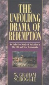 W. Graham Scroggie - The Unfolding Drama Of Redemption