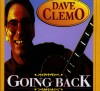 Dave Clemo - Going Back