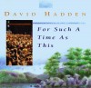 Product Image: David Hadden - For Such A Time As This
