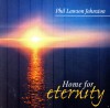 Phil Lawson Johnston - Home For Eternity