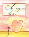 Sarah Hall - To My Love (Wedding Minibooks)