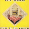 Bryn Haworth - Wings Of The Morning (reissue)