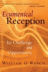 William G. Rusch - Ecumenical Reception