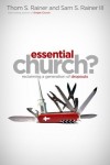 Thom S. Rainer & Sam S. Rainer - Essential Church?