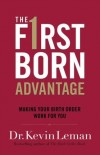 Kevin Leman - The Firstborn Advantage