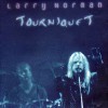 Product Image: Larry Norman - Tourniquet