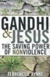 Terrance J. Rynne - Gandhi And Jesus