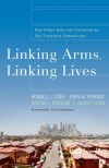 Ronald J Sider, et al - Linking Arms, Linking Lives