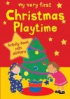 Lois Rock - My Very First Christmas Playtime