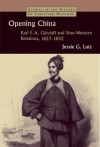 Jessie G. Lutz - Opening China
