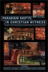 Paradigm Shifts In Christian Witness