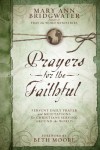 Mary Ann Bridgwater - Prayers for the Faithful
